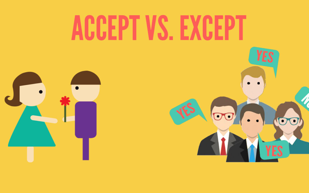 Accept vs Except 